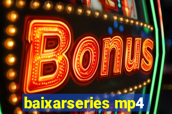 baixarseries mp4